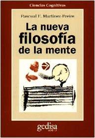 NUEVA FILOSOFÍA DE LA MENTE, LA | 9788474325805 | MARTÍNEZ-FREIRE, PASCUAL