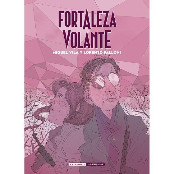 FORTALEZA VOLANTE | 9788410264069 | VILA, MIGUEL / PALLONI, LORENZO