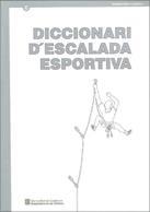 DICCIONARI D'ESCALADA ESPORTIVA | 9788439326618