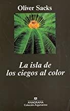 ISLA DE LOS CIEGOS AL COLOR, LA | 9788433905833 | SACKS, OLIVER