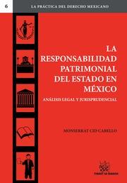 RESPONSABILIDAD PATRIMONIAL DEL ESTADO EN MÉXICO, LA | 9788490538395 | CID CABELLO, MONSERRAT