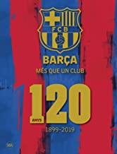BARÇA MÉS QUE UN CLUB | 9788857240961