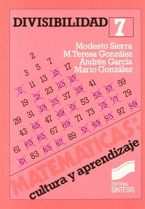 DIVISIBILIDAD | 9788477380641 | SIERRA VÁZQUEZ, MODESTO