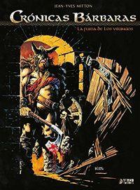 CRÓNICAS BÁRBARAS INTEGRAL 01 : LA FURIA DE LOS VIKINGOS | 9788416428373 | MITTON, JEAN-YVES / BONNET, FRANCK