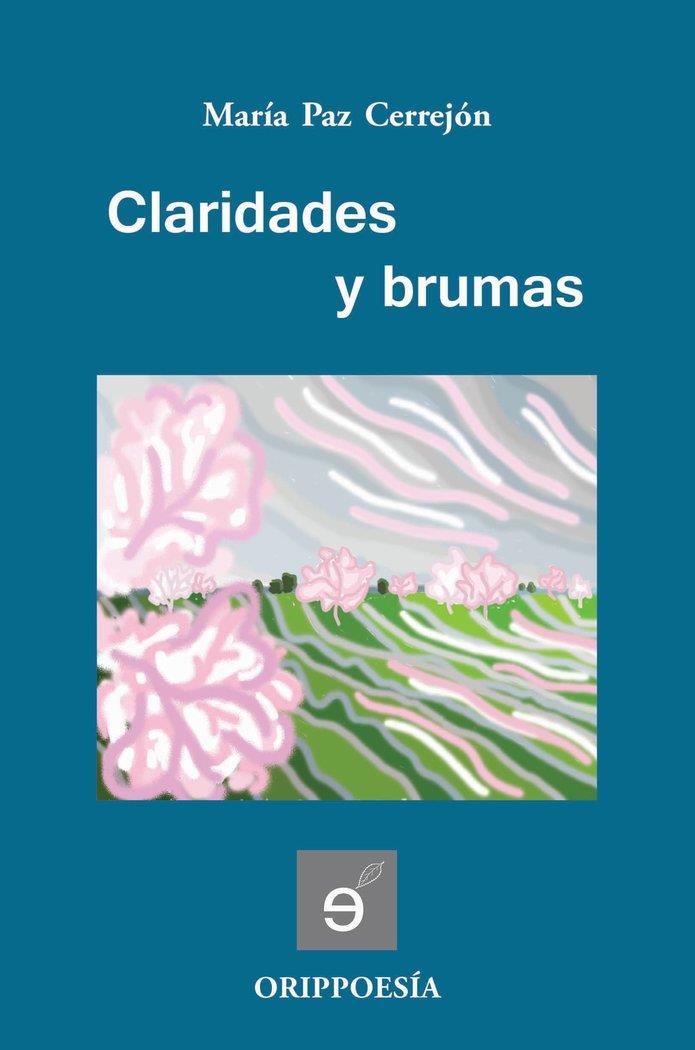 CLARIDADES Y BRUMAS | 9788494089541 | CERREJÓN, MARÍA PAZ