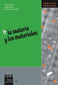 MATERIA Y LOS MATERIALES, LA | 9788477387206 | PRIETO, TERESA / BLANCO LÓPEZ, ÁNGEL / GONZÁLEZ GARCÍA, FRANCISCO