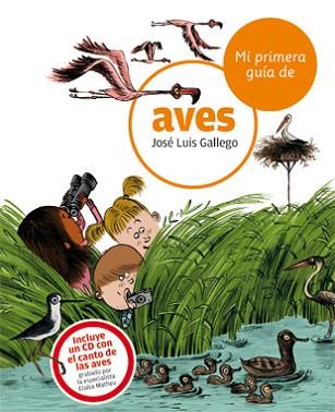 MI PRIMERA GUÍA DE AVES | 9788424633738 | GALLEGO, JOSÉ LUIS