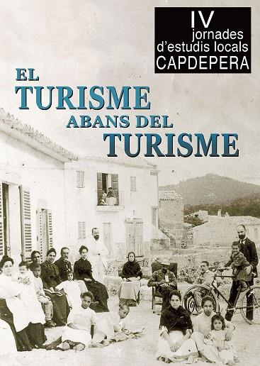 TURISME ABANS DEL TURISME, EL | 9788419956224 | VARIOS AUTORES