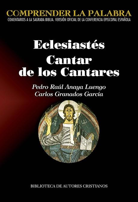 ECLESIÁSTES CANTAR DE LOS CANTARES | 9788422021025 | ANAYA, PEDRO RAÚL