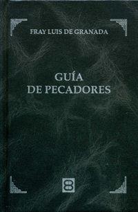 GUÍA DE PECADORES | 9788415915393 | SANTA TERESA DE JESÚS