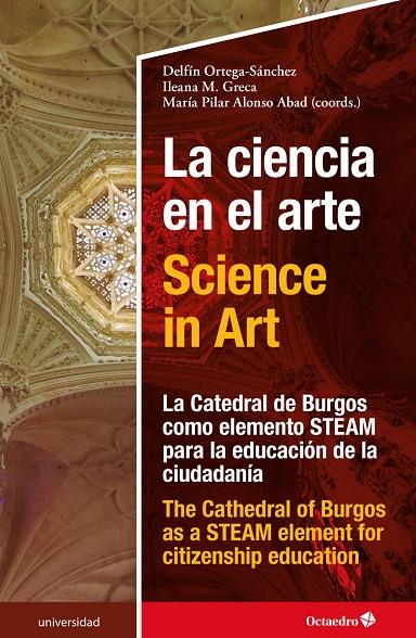 CIENCIA EN EL ARTE, LA / SCIENCE IN ART | 9788419023926 | ORTEGA SÁNCHEZ, DELFÍN / GRECA, ILEANA M. / ALONSO ABAD, MARÍA PILAR