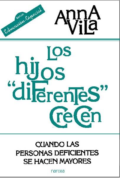HIJOS "DIFERENTES" CRECEN | 9788427714939 | VILA, ANNA