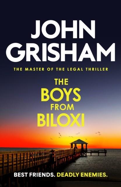 BOYS FROM BILOXI, THE | 9781399740340 | GRISHAM, JOHN