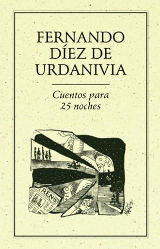 CUENTOS PARA 25 NOCHES | 9789685473910 | DÍEZ DE URDANIVIA, FERNANDO