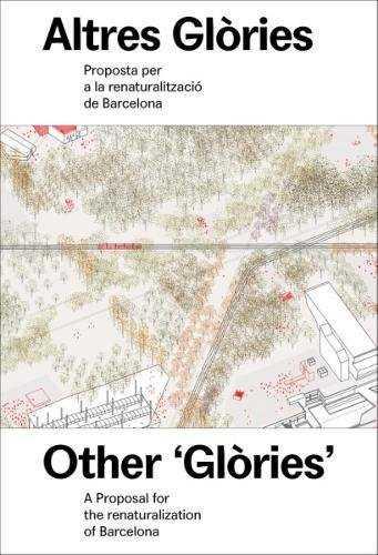 PROPOSTA PER A LA RENATURALIZACIÓ DE BARCELONA | 9788494487309