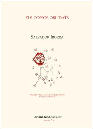 COSSOS OBLIDATS, ELS | 9788496623491 | IBORRA MALLOL, SALVADOR