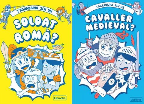 T'AGRADARIA SER UN SOLDAT ROMÀ O UN CAVALLER MEDIEVAL? | 9788412506068 | MATYSZAK, PHILIP / AMSON-BRADSHAW, GEORGIA