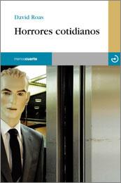 HORRORES COTIDIANOS | 9788496675018 | ROAS, DAVID