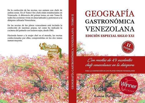 GEOGRAFIA GASTRONOMICA VENEZOLANA : EDICIÓN ESPECIAL SIGLO XXI | 9789801811947 | LEON MADRIZ, RAMON DAVID