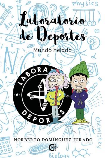 LABORATORIO DE DEPORTES. MUNDO HELADO | 9791387524029 | DOMÍNGUEZ JURADO, NORBERTO