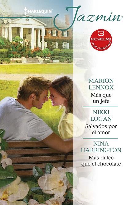 MÁS QUE UN JEFE / SALVADOS POR EL AMOR / MÁS DULCE QUE EL CHOCOLATE | 9788413281490 | LENNOX, MARIO / LOGAN, NIKKI / HARRINGTON, NINA