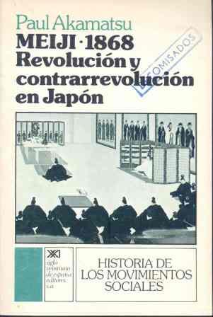 MEIJI-1868 | 9788432302640 | AKAMATSU, PAUL