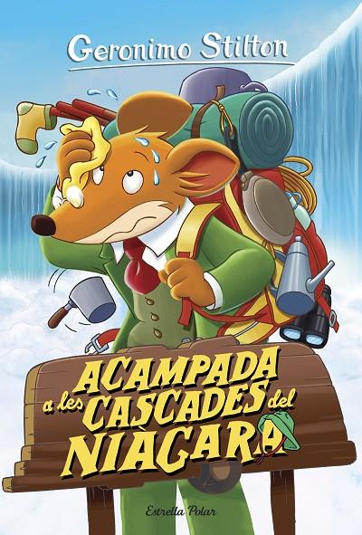 GERONIMO STILTON 46. ACAMPADA A LES CASCADES DEL NIÀGARA | 9788413890265 | STILTON, GERONIMO