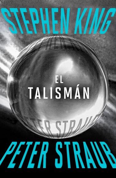 TALISMÁN, EL (EL TALISMÁN 1) | 9788401034541 | KING, STEPHEN / STRAUB, PETER