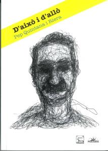 D'AIXÒ I D'ALLÒ | 9788494911965 | QUINTANA RIERA, PEP