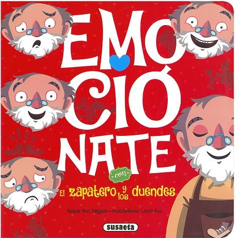 ZAPATERO Y LOS DUENDES, EL | 9788467765632 | DELGADO, ANA