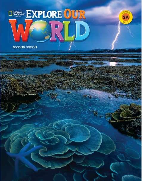 EXPLORE OUR WORLD 2 A COMBO SPLIT (2N EDITION) | 9780357049969