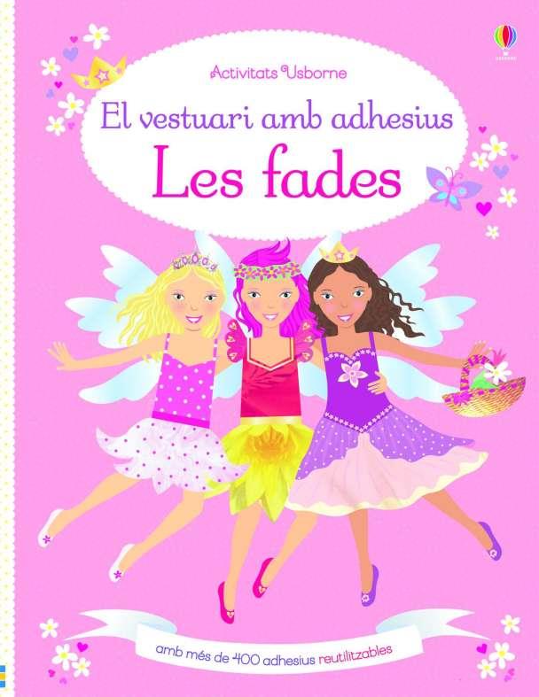 FADES, LES. VESTUARI AMB ADHESIUS | 9781474942331