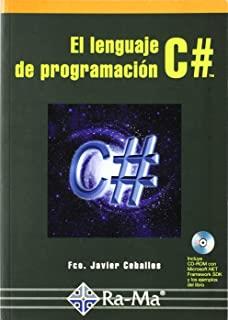 LENGUAJE DE PROGRAMACIÓN C#, EL | 9788478975006 | CEBALLOS SIERRA, FCO. JAVIER