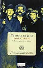 TUMULTO EN JULIO | 9788492716159 | CALDWELL, ERSKINE