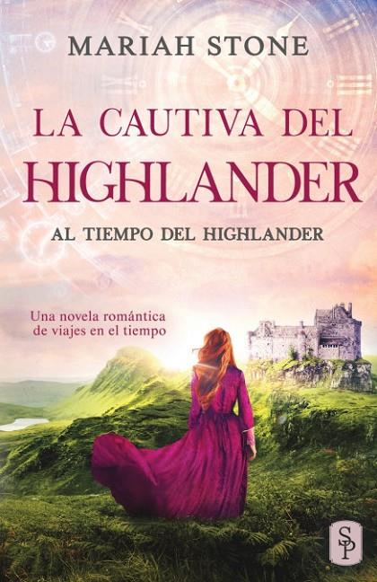 CAUTIVA DEL HIGHLANDER, LA | 9789083130125 | STONE, MARIAH