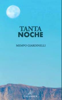 TANTA NOCHE | 9788483594315 | GIARDINELLI, MEMPO