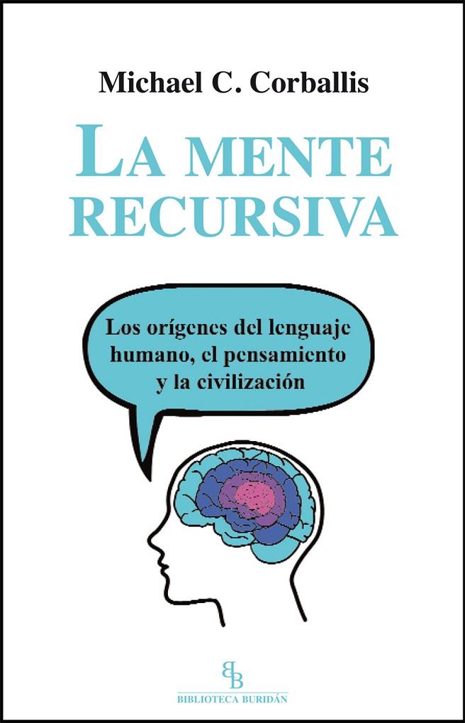 MENTE RECURSIVA, LA | 9788494209758 | CORBALLIS, MICHAEL C.