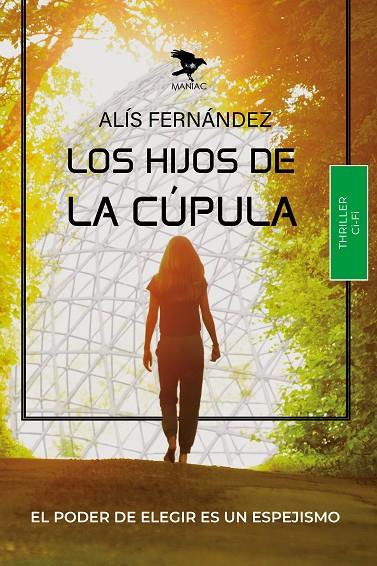 HIJOS DE LA CÚPULA, LOS | 9788412930337 | FERNANDEZ, ALIS