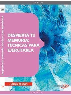 DESPIERTA TU MEMORIA: TÉCNICAS PARA EJERCITARLA | 9788468125428 | DONATO VARGAS FERNÁNDEZ/ANTONIO BARRANCO MARTOS