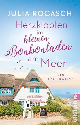 HERZKLOPFEN IM KLEINEN BONBONLADEN AM ME | 9783548068275 | ROGASCH, JULIA