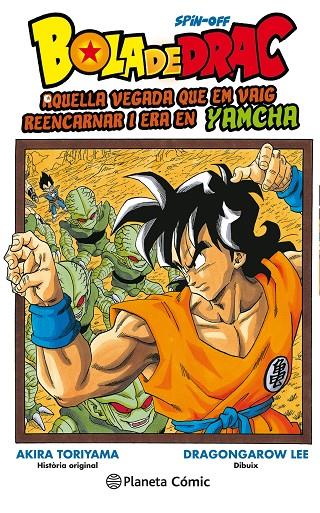 BOLA DE DRAC YAMCHA 01 | 9788491735007 | GAROW LEE, DRAGON/TORIYAMA, AKIRA