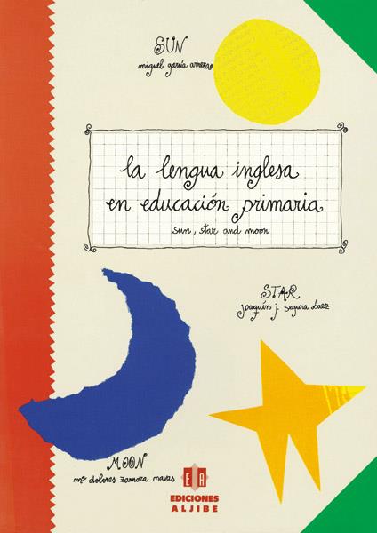LENGUA INGLESA EN LA EDUCACIÓN PRIMARIA, LA | 9788487767210 | GARCÍA ARREZA, MIGUEL / SEGURA BÁEZ, JOAQUÍN / ZAMORA NAVAS, MARÍA DOLORES