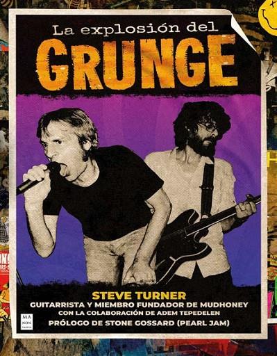 EXPLOSIÓN DEL GRUNGE, LA | 9788418703928 | TURNER, STEVE / TEPEDELEN, ADEM