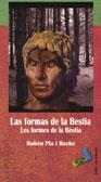 FORMAS DE LA BESTIA, LAS | 9788496225664 | PLA I RECHE, RUBÉN