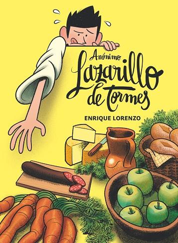 LAZARILLO DE TORMES | 9788411822046 | ANÓNIMO / LORENZO, ENRIQUE