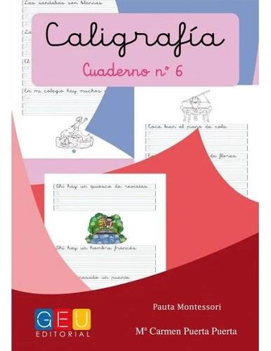 CALIGRAFIA PAUTA MONTESSORI 06 | 8436548131654 | PUERTA PUERTA, MARÍA CARMEN