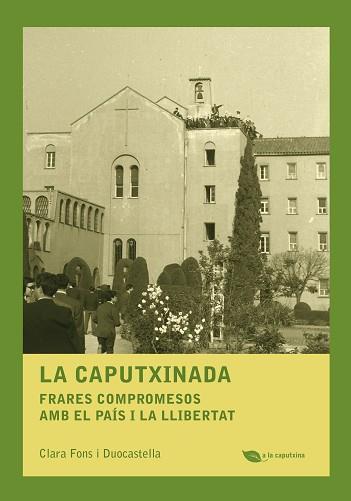 CAPUTXINADA, LA | 9788499794303 | FONS I DUOCASTELLA, CLARA