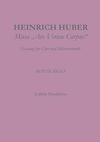 MISSA AVE VERUM CORPUS. KONTRABASS | 9783749496846 | HUBER, HEINRICH