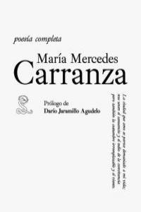 POESIA COMPLETA CARRANZA | 9788492705085 | CARRANZA, MARIA MERCEDES