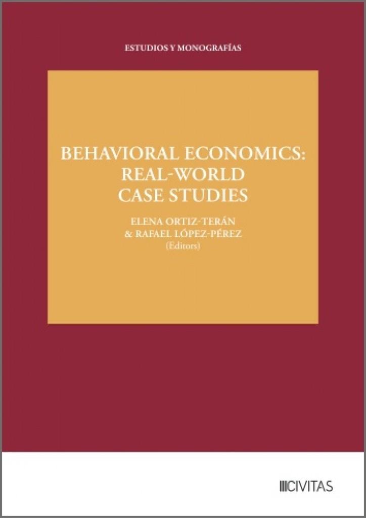 BEHAVIORAL ECONOMICS : REAL-WORLD CASE STUDIES | 9788410858954 | ORTIZ-TERAN, ELENA / LOPEZ-PEREZ, RAFAEL